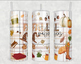 Fall vibes 20 oz tumbler