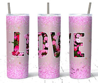 Love 20 oz tumbler