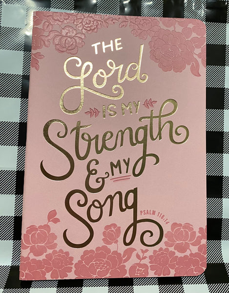 The Lord is my strength & my song