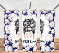 Baseball mom 20 oz tumbler