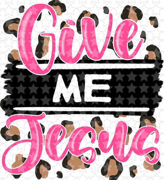 Give me Jesus