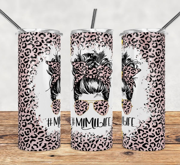 Mimi life 20 oz tumbler