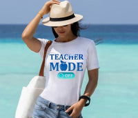 Teacher Mode Shirt