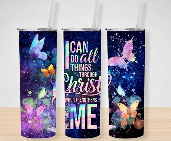 I can do all thing through Christ tumbler