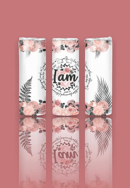 I am 20 oz tumbler