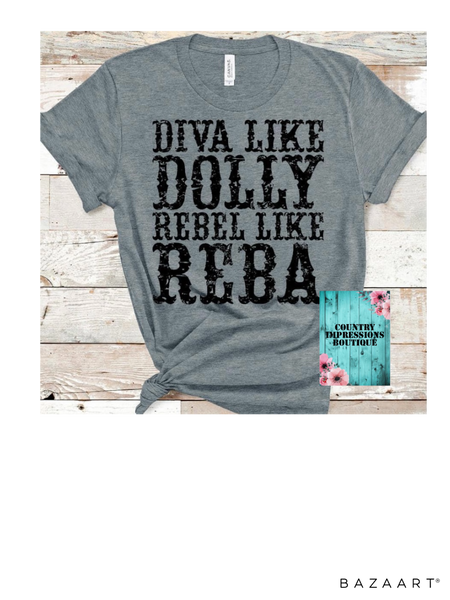 Diva like Dolly Rebel like Reba
